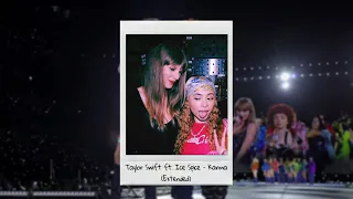 Taylor Swift ft. Ice Spice - Karma (Extended)