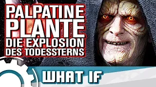 STAR WARS: Palpatine PLANTE die Explosion des Todessterns [FAN THEORIE]