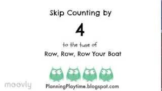 Skip Counting by 4s - To Row, row, row your Boat