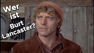 Wer ist Burt Lancaster?