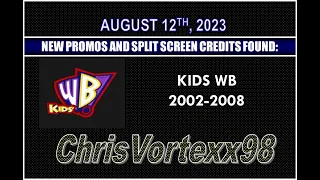 New Promos and Split Screen Credits Foundings: 8-12-2023: Kids WB 2002-2008