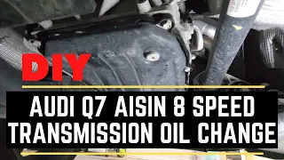 2013 Audi Q7 Aisin 8 Speed Transmission Oil Change