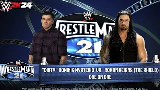 Full Match - Dirty Dominik Mysterio vs Roman Reigns: WrestleMania 21|WWE 2K24