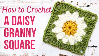 How to Crochet a Daisy Granny Square | Step by Step | US Terms