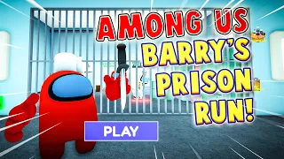 NEW Among Us Barry's Prison Run! 🤣💀 | Roblox First Person Obby Escape Jumpscare