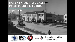 Barry Farm/Hillsdale: Past, Present, Future