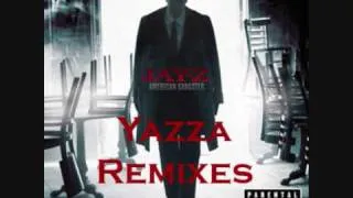 Jay-Z - I Know (Yazza Remix)