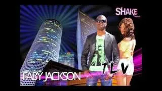 Faby Jackson - TLV (DJ Yaron Remix)