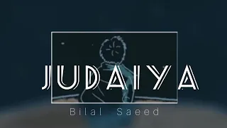 || Judaiya _ Bilal Saeed Song  ✨|| EzU || whatsapp status Song 🥀|| New latest Punjabi Song 2022 😉||