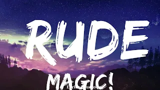 MAGIC! - Rude (Lyrics)  || Music Braylee