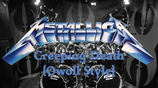 Metallica - Creeping Death - Drumcover Owoll style - A tribute to the Thrash Metal Legends