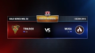 TORNADO ROX vs WUSA Week 6 Match 3 WGL EU Season I 2015-2016. Gold Series Group Round