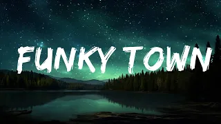 Lipps Inc. - Funky Town (Lyrics) 🎶  | 1 Hour Lyrics