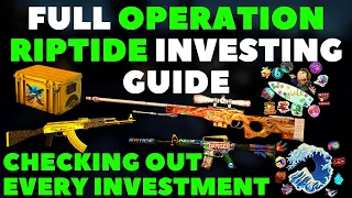 Full CSGO Operation Riptide Investing Guide | Every Investment