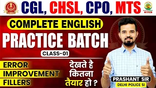🔴Class 01 | English Practice Batch | CGL, CHSL, MTS | Mahabharat Batch | By Prashant Sir #grammar