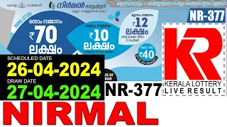 NIRMAL NR-377 KERALA LOTTERY LIVE LOTTERY RESULT TODAY 27/04/2024 | KERALA LOTTERY LIVE RESULT
