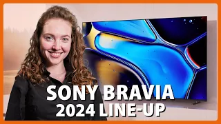 Sony Bravia 7, 8 en 9 | De nieuwe 2024 line-up | Expert