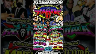 SONIDO KARISSIA EN SAN LORENZO ALMECATLA VIERNES 12 AGOSTO 2022 CD.COMPLETO VOL.1