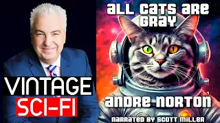 Andre Norton Short Stories All Cats Are Gray - Author Andre Alice Norton