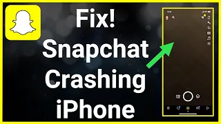 Snapchat Crashing On iPhone (FIX!)