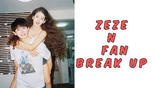 ZEZE AND FAN BREAK UP #怦然心动20岁第三季