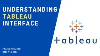 Tableau Tutorial for Beginners 8 - Understanding Tableau Interface