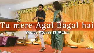 Tu mere Agal Bagal hai | Dance Cover ft Adhira | wedding dance Video | Phata poster Nikla Hero