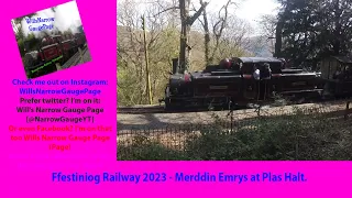Ffestiniog Railway 2023 - Merddin Emrys at Plas Halt.