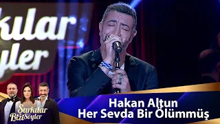 Hakan Altun - Her Sevda Bir Ölümmüş