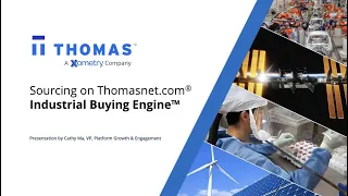 Industrial Buying Engineᵀᴹ : Search, Evaluate, Buy - Thomasnet.com® | Thomas Webinar | August 2022