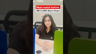 Must watch before SBI clerk mains exam#shortsfeed #youtubeshorts #sbiclerkmains