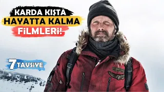 Kar Kış Temalı 7 İyi HAYATTA KALMA Filmi!