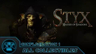 Styx Master of Shadows - Conflagration 1 - 4 All Collectibles