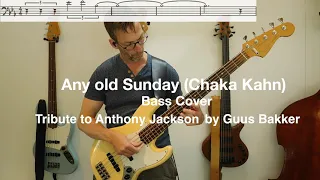 Any old Sunday (Chaka Khan) - bass cover + transcription