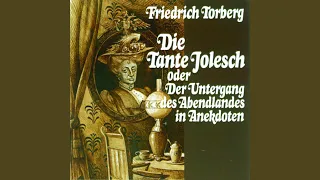 Was die Tante Jolesch betrifft (Die Tante Jolesch)