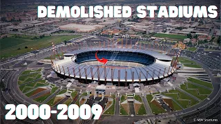 Stadiums Demolished in the 2000s