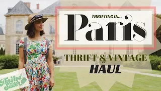 Paris Thrift Haul - Thrifted Sister Special - Vintage & Secondhand Guide