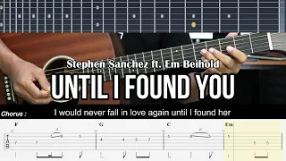 Until I Found You - Stephen Sanchez ft. Em Beihold | EASY Guitar Lessons TAB - Guitar Tutorial