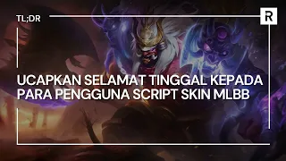 Penggunaan Script Skin Mobile Legends Siap Ditutup Oleh Moonton! - TL;DR