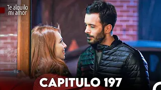 Te Alquilo Mi Amor Capitulo 197 (Subtitulado En Español)