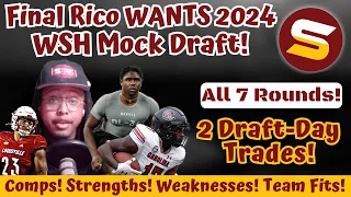 🔥Rico FINAL Wants WSH 7-Round Mock Draft! 2 DRAFT TRADES! Playoff Contenders! + Sign Justin Simmons!