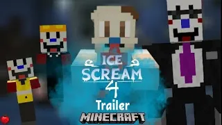 Ice Scream 4 official trailer MINECRAFT (by LainProTV)