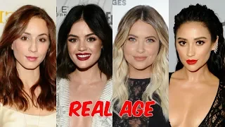 Pretty Little Liars Cast Real Age 2018 ❤ Curious TV ❤