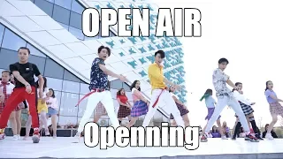 OPEN AIR - Openning | ASIA MALL 28.07.2019 | FAM ENTERTAINMENT