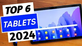 Top 6 Best Tablets of 2024