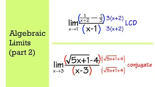calculus 1, algebraic limits (part 2, complex fraction & conjugate)