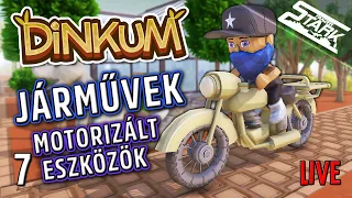 Dinkum - 7.Rész (Járművek & Új Motorizált Eszközök!!) - Stark LIVE