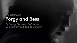 The Gershwins' Porgy and Bess trailer ǀ English National Opera