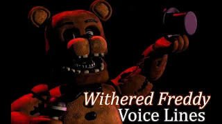 Withered Freddy Voice Lines Animated