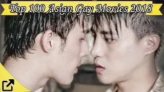 Top 100 Asian Gay Movies 2018 (All The Time)